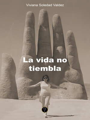 cover image of La vida no tiembla